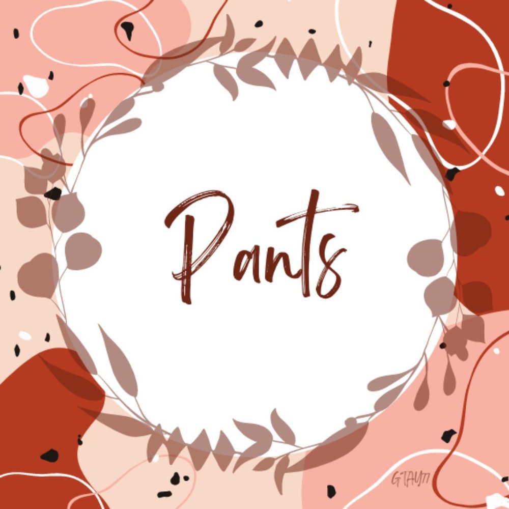Pants